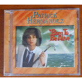 patrick hernandez-patrick hernandez Cd Patrick Hernandez Born To Be Alive
