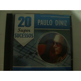paulo diniz-paulo diniz Cd Paulo Diniz 20 Super Sucessos