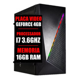 Pc Gamer Cpu Intel I7 3.6ghz / Placa Geforce 4gb / 16gb Ram