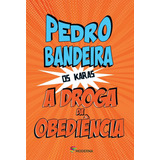 pedro kafé -pedro kafe Droga Da Obediencia A 5 Ed Moderna