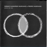 pedro mariano-pedro mariano Cd Cesar Camargo Mariano E Pedro Mariano Piano Voz Lacrad