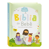 Pequenos Corações: Bíblia Do Bebê, A, De Ana Cristina De Mattos Ribeiro. Editora Sbn, Capa Dura Em Português, 2023