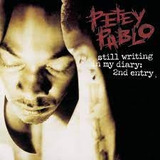petey pablo-petey pablo Cd Still Writing In My Diary Petey Pablo