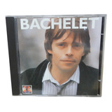 pierre bachelet -pierre bachelet Pierre Bachalet Cd Importado Raro Frete R 1200