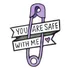 Pin Broche You Are Safe With Me - Broche Para Roupa Mochila