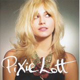 pixie lott-pixie lott Cd Cd Pixie Lott Turn It Up Cd Pixie Lott Tu