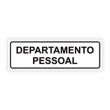 Placa De Sinalização Setor - Departamento Pessoal (30x10cm) 