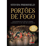 Portoes De Fogo - Um Romance Epico Sobre Leonidas E Os 300 De Esparta, De Pressfield, Steven. Editora Contexto, Edição 1 Em Português
