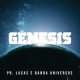pr. lucas -pr lucas Cd Novela Genesis Pr Lucas Banda Universos