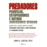 Predadores, De Anna C. Salter. Editora M.books, Capa Dura Em Português