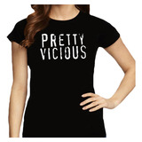 pretty vicious -pretty vicious Camiseta Feminina Pretty Vicious 100 Algodao