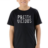 pretty vicious -pretty vicious Camiseta Infantil Pretty Vicious 100 Algodao