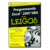 Programando O Excel 2007 Vba Para Leigos, De Walkenbach. Editora Alta Books, Capa Dura Em Português