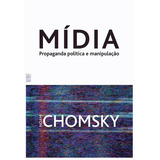 propaganda-propaganda Midia Politica Propaganda E Manipulacao De Chomsky Noam Editora Wmf Martins Fontes Ltda Capa Mole Em Portugues 2013