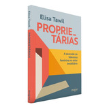 Proprietárias - Elisa Tawil - Livro Físico