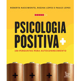 Psicologia Positiva 100