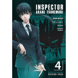 Psycho-pass - Inspector Akane Tsunemori - Volume 4, De Miyoshi, Hikaru. Editora Panini Brasil Ltda, Capa Mole Em Português, 2018