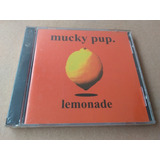 pupo-pupo Cd Mucky Pup Lemonade Lacrado