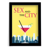 Quadro Com Moldura A4 Sex And The City (série)