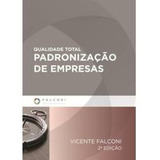 Qualidade Total Padronizacao