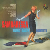quinteto samba aí-quinteto samba ai Cd Breno Sauer Sambabessa 1962 Discobertas Dezembro