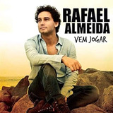 rafael almeida-rafael almeida Cd Rafael Almeida Vem Jogar