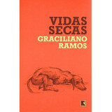 ramada-ramada Vidas Secas De Graciliano Ramos Editora Record Capa Mole Edicao 2019 Em Portugues 2019