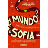 raquel sofía -raquel sofia O Mundo De Sofia De Gaarder Jostein Editora Schwarcz Sa Capa Mole Em Portugues 2012