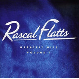 rascal flatts-rascal flatts Cd Greatest Hits Volume 1