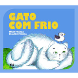 ratto-ratto Gato Com Frio De Franca Mary Serie Gato E Rato Editora Somos Sistema De Ensino Em Portugues 2015