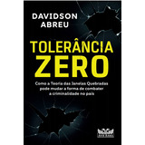 ravidson-ravidson Tolerancia Zero De Abreu Davidson Editora Faro Editorial Eireli Capa Mole Em Portugues 2021