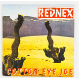rednex-rednex Cd Rednex Cotton Eye Joe Importado