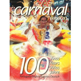 renatinho e alemão-renatinho e alemao Livro Carnaval Carioca 100 Anos C Cd Sambas