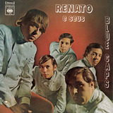 Renato E Seus Blue Caps Discografia Completa De 1962 A 2011