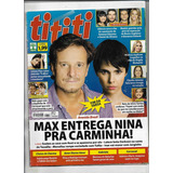 Revista: Ti Ti Ti Nº 719 - Avenida Brasil ( Ed. Abril-2012 )