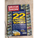 Revista Motor Show 209 Comparativo 22 Carros 1000 Palio R040