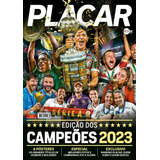 Revista Placar Campeões 2023