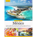 Revista Viagem E Turmismo - México Praias Festas Resorts