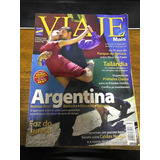 Revista Viaje Mais Maio 2007 Argentina Tailândia Foz Do Igu