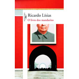 ricardo sá-ricardo sa O Livro Dos Mandarins De Lisias Ricardo Editora Schwarcz Sa Capa Mole Em Portugues 2009