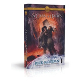 rick e ruan-rick e ruan A Casa De Hades serie Os Herois Do Olimpo De Riordan Rick Serie Os Herois Do Olimpo 4 Vol 4 Editora Intrinseca Ltda Capa Mole Edicao Livro Brochura Em Portugues 2013