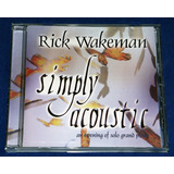 rick wakeman-rick wakeman Rick Wakeman Simply Acoustic Cd 2001 Uk Lacrado