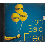 right said fred-right said fred Cd Right Said Fred Sex And Travel Lacrado
