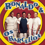 ronaldo e os barcellos-ronaldo e os barcellos Cd Ronaldo Os Barcellos