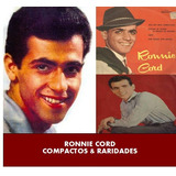 ronnie cord -ronnie cord Cd Especial Ronnie Cord Compactos Raridades