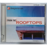 rooftop-rooftop Cd Vertical Music From The Rooftops 2000 Worship Novo