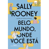 rooney-rooney Livro Belo Mundo Onde Voce Esta