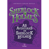 rupert holmes-rupert holmes As Aventuras De Sherlock Holmes De Conan Doyle Arthur Ciranda Cultural Editora E Distribuidora Ltda Capa Mole Em Portugues 2019