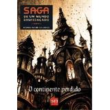 Saga De Um Mundo Despedacado - O Continente Perdido, De Anjos, Ricardo Maciel Dos. Editora Edições Sm, Capa Mole Em Português, 2020