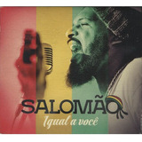 salomão do reggae-salomao do reggae Cd Salomao Igual A Voce Digipack